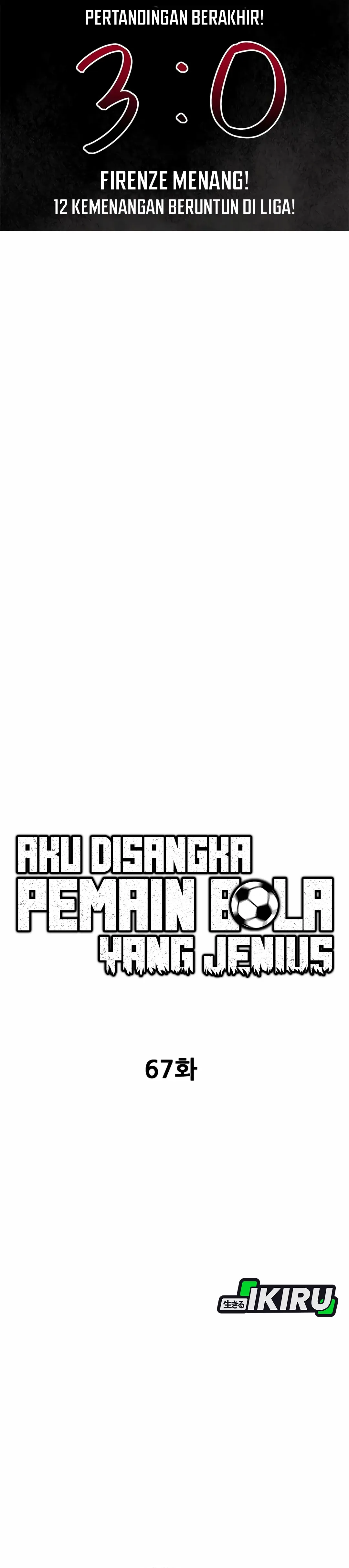 Read Aku Disangka Pemain Bola Yang Jenius ID Manga Online