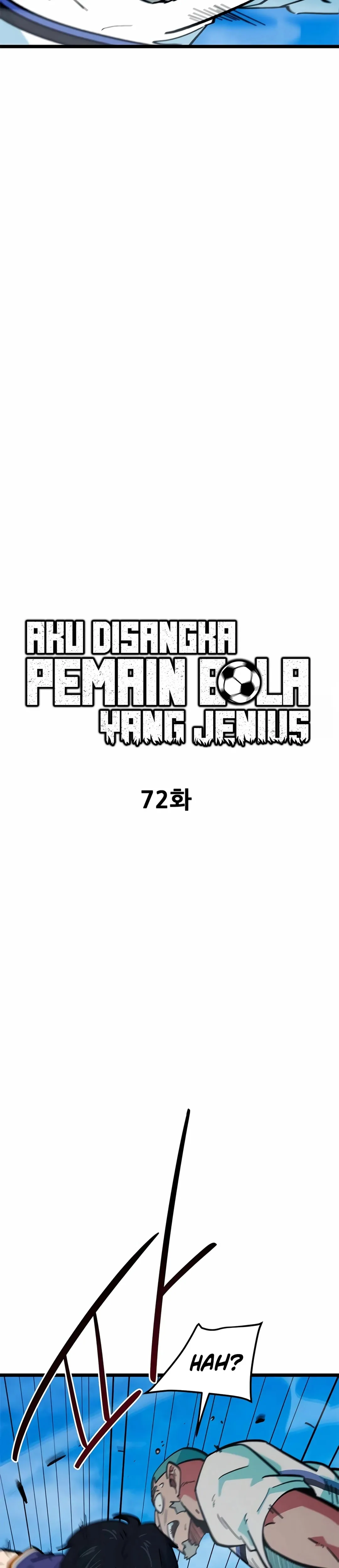 Read Aku Disangka Pemain Bola Yang Jenius ID Manga Online